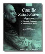 Camille Saint-Saëns: A Thematic Catalogue of his Complete Works, Vol. 1