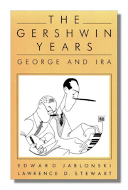 The Gershwin Years: George and Ira