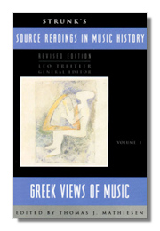 Source Readings in Music History Vol 1: Greek Views of Music
