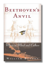 Beethoven's Anvil: Music in Mind and Culture