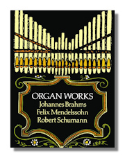 Mendelssohn Organ Works