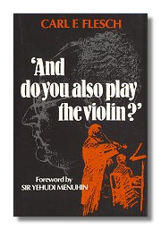 And Do You Also Play The Violin? by Flesch